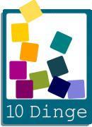 10 Dinge…