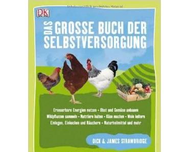 Buchtipp: "Das große Buch der Selbstversorger"