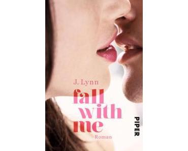 Lynn, J.: Fall with me
