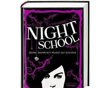 [Rezension] Night School 3: Denn Wahrheit muss du suchen - C. J. Daugherty