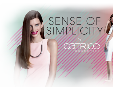 Preview: CATRICE "Sense of Simplicity" Limited Edition