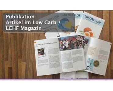 Publikation: Mein Artikel im aktuellen Low Carb / LCHF Magazin für Gesundheit und ketogene Ernährung von LCHF-Deutschland.de