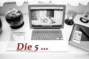 Die 5... Netzfundstücke der Woche #2