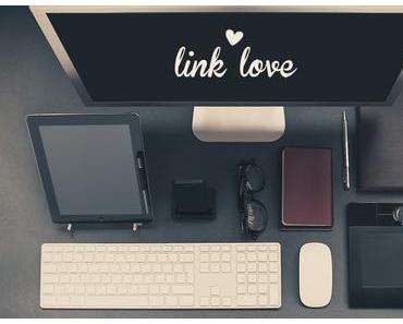 Link Love: Lieblinks der letzten Woche (#10)