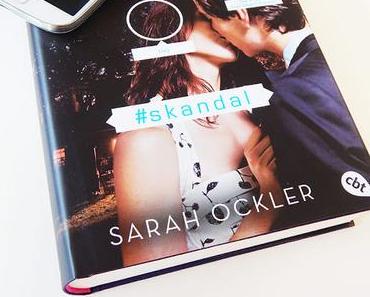 Rezension | #Skandal von Sarah Ockler