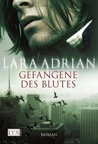 [Rezi] Lara Adrian – Midnight Breed II: Gefangene des Blutes
