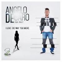 Angelo Decaro feat. Riccy - I LOve The Way You Move