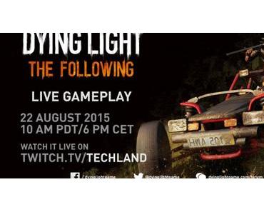 Dying Light – LIVE auf Twitch Sa. 22.08.2015 – 19.00 Uhr
