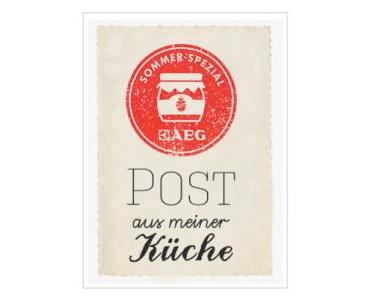 Post aus meiner Küche – Sommer im Glas