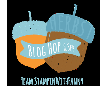 BlogHop Team "stampinwithfanny": HERBST *Haftnotizblöcke trifft Herbstgrüße*