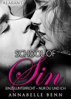 [Verlagsneuheit] Annabelle Benn - "School of sin" Trilogie