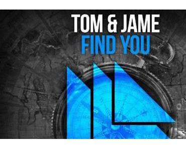 Tom & Jame - Find You