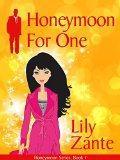 Lesetipp: Honeymoon for One von Lily Zante