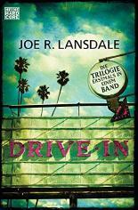 Rezension: Drive-In von Joe R. Lansdale