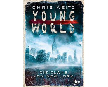 Weitz, Chris: Young World – Die Clans von New York