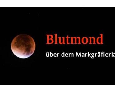 Supermond und Blutmond über dem Markgräflerland
