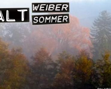 Altweibersommer – Die beste Jahreszeit überhaupt!