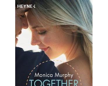 Together Forever – Zweite Chancen | Monica Murphy