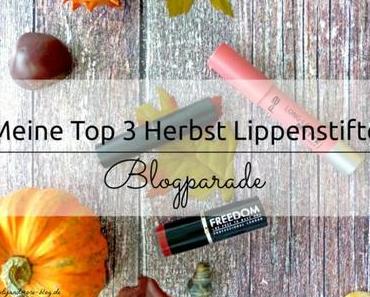 Meine Top 3 Herbst Lippenstifte – Blogparade