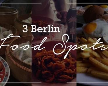 FOOD | 3 Berlin Food Spots