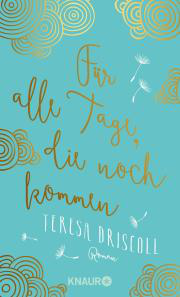 [Rezension] Für alle Tage, die noch kommen von Teresa Driscoll