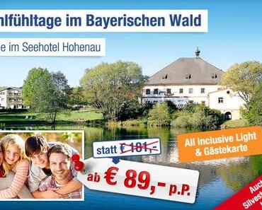 Deal – Familienurlaub im Bayerischen Wald