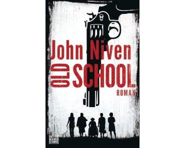 [Rezension] John Niven – “Old School”