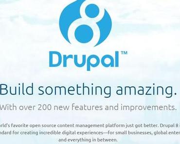 Das CMS Drupal 8 ist endlich fertig