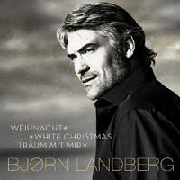 Björn Landberg - Träum Mit Mir (White Christmas)