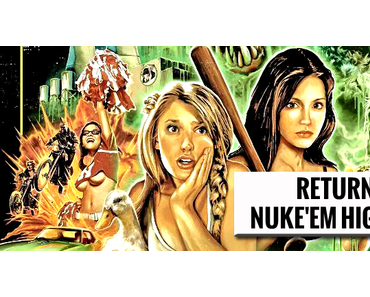 Return To Nuke ’Em High Volume 1 (2013)