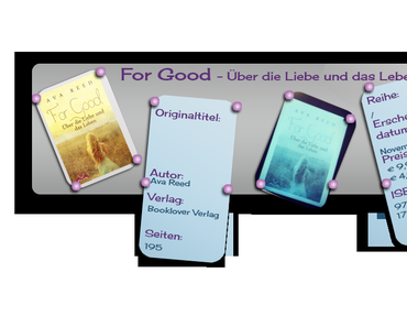 Rzension: For Good - Über die Liebe und das Leben