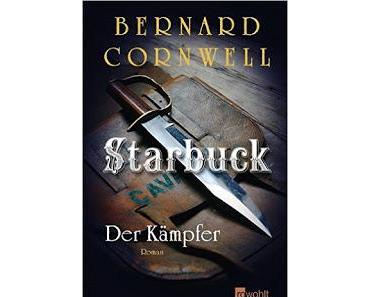 Starbuck - Der Kämpfer (Bernard Cornwell)