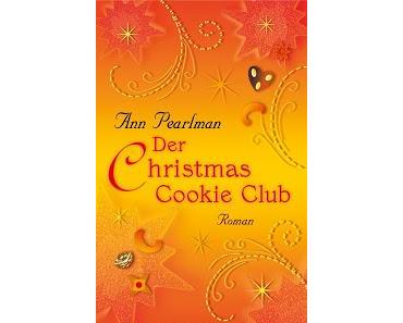 Der Christmas Cookie Club von Ann Pearlman