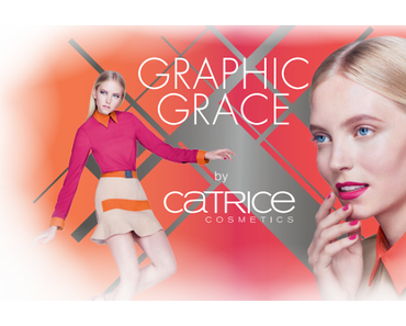 Catrice "Graphic Grace" LE ♥