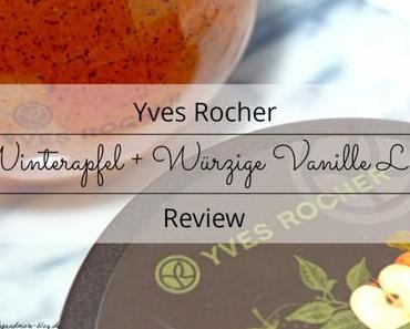 Yves Rocher Winterapfel + Würzige Vanille LE – Review