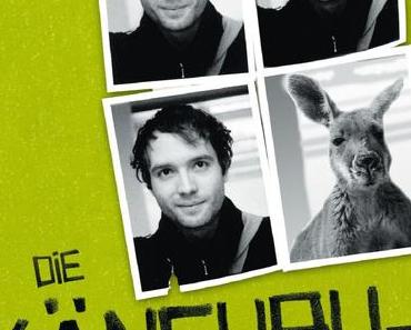 Die Känguru-Chroniken: Ansichten eines vorlauten Beuteltiers