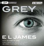 „Grey – Fifty Shades of Grey von Christian selbst erzählt" …