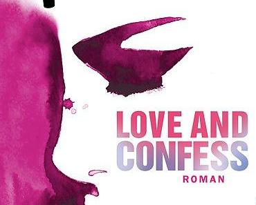 [MINI-REZENSION] "Love and Confess"