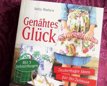 Genähtes Glück. Eine Buchrezension