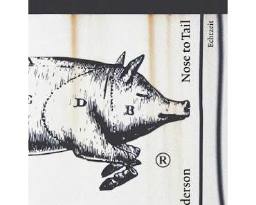 "Nose to Tail", eine Rezension