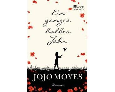 Moyes, Jojo – Ein ganzes halbes Jahr