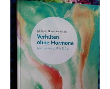 Buch-Rezension - Verhüten ohne Hormone