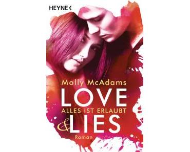 McAdams, Molly: Love & Lies – Alles ist erlaubt