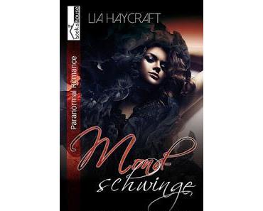 [Rezension] Lia Haycraft - Mondschwinge