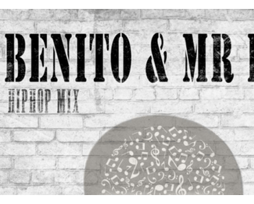 Benito & Mr B – Instru Mental HipHop Mix