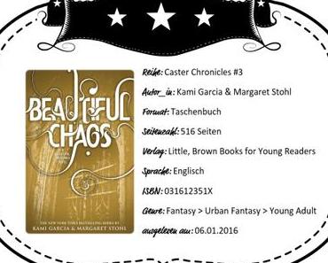 Kami Garcia & Margaret Stohl – Beautiful Chaos