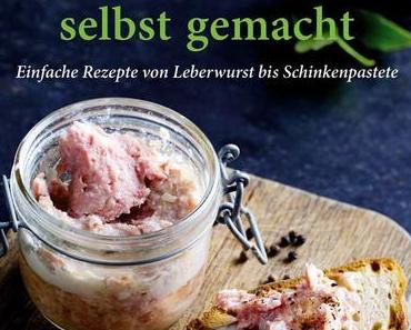 [Kochbuch] Wurst & Terrinen selbst gemacht * Harald Scholl