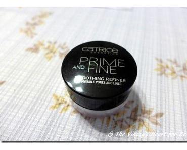 [Primer] – catrice “Prime and Fine Smoothing Refiner”