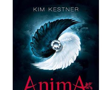 [Rezension] AnimA - Schwarze Seele, weißes Herz von Kim Kestner