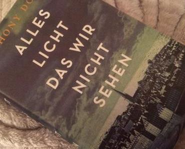 Alles Licht, das wir nicht sehen – Anthony Doerr